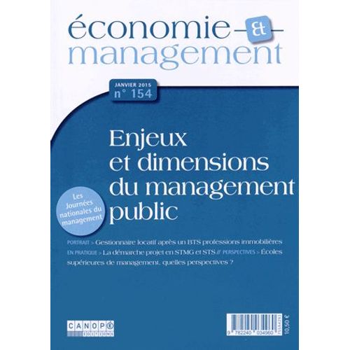 Economie Et Management N° 154, Janvier 2015 - Enjeux Et Dimensions Du Management Public