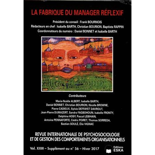 Revue Internationale De Psychosociologie Supplément Au N° 56, Hiver 2017 - La Fabrique Du Manager Réflexif