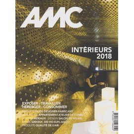 Amc N° 270, Juin-Juillet 2018 - Spécial Intérieurs