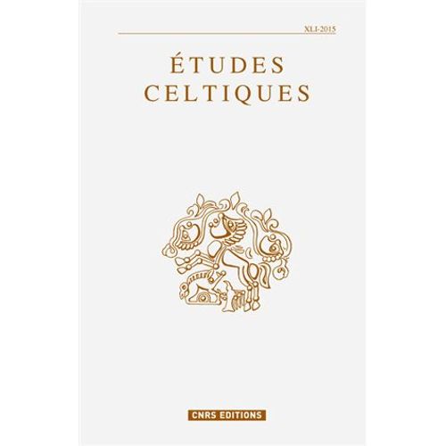 Etudes Celtiques N° 41/2015
