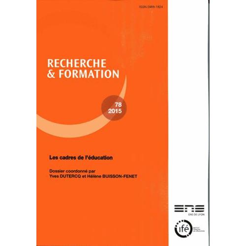 Recherche Et Formation N° 78-2015 - Les Cadres De L'éducation