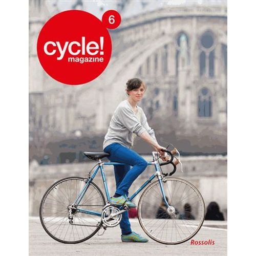 Cycle ! Magazine N° 6