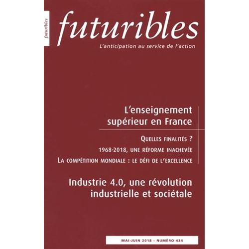 Futuribles N° 424, Mai-Juin 2018 - L'enseignement Supérieur En France