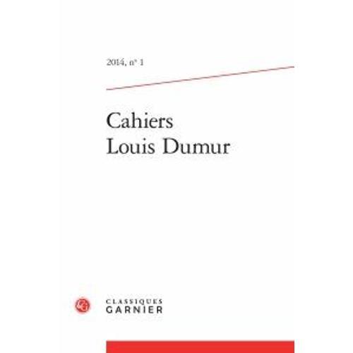 Cahiers Louis Dumur N°