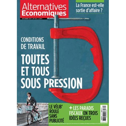 Alternatives Économiques N° 374, Décembre 2017
