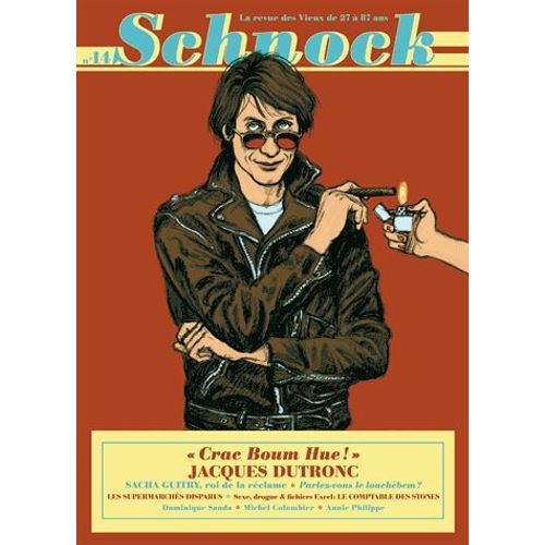 Schnock N° 14 - Jacques Dutronc - Crac Boum Hue !