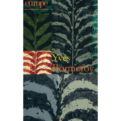 Europe N° 1067, Mars 2018 - Yves Bonnefoy