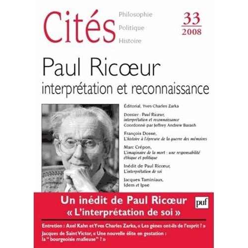Cités N° 33/2008 - Paul Ricoeur, Interprétation Et Reconnaissance