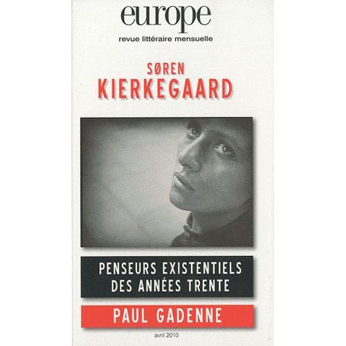 Europe N° 972, Avril 2010 - Soren Kierkegaard
