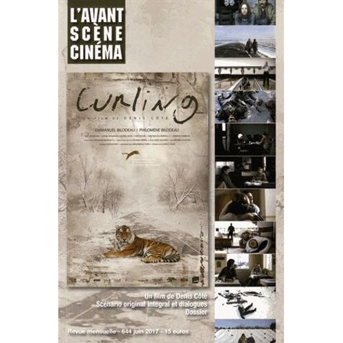 L'avant-Scène Cinéma N° 644, Juin 2017 - Curling, Denis Côté