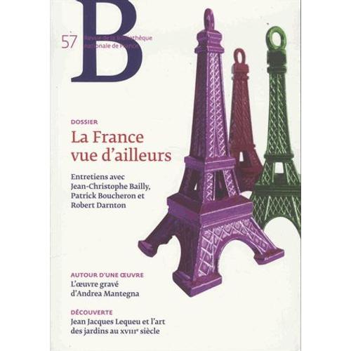 Revue De La Bibliothèque Nationale De France N° 57/2018 - La France Vue D'ailleurs