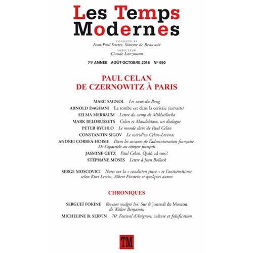 Les Temps Modernes N° 690, Août-Octobre 2016 - Paul Ceylan De Czernowitz À Paris