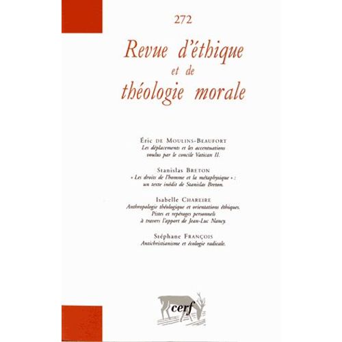 Revue D'éthique Et De Théologie Morale N° 272, Décembre 201