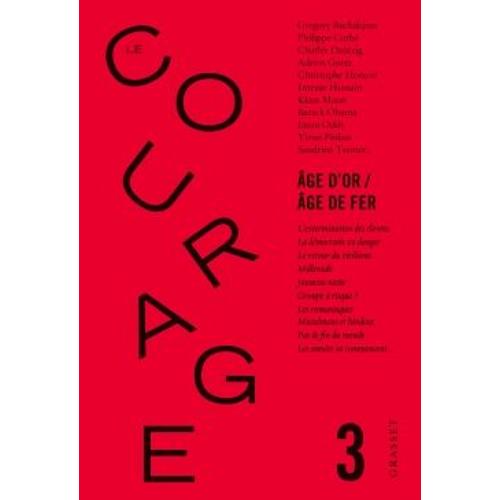 Le Courage N° 3 - Age D'or/Age De Fer