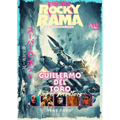 Rockyrama N° 16 - Guillermo Del Toro