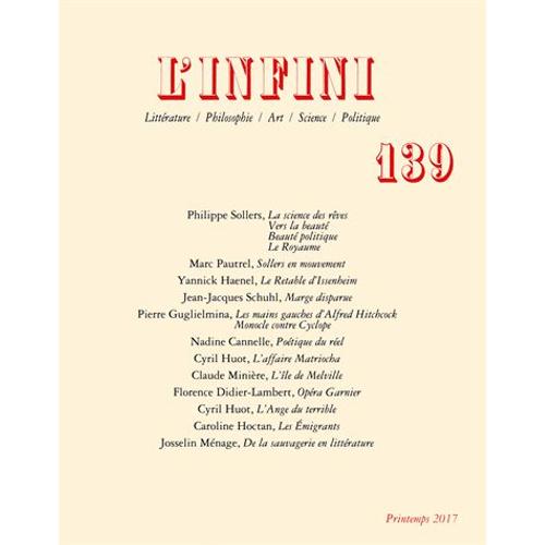 L'infini N° 139, Printemps 2017 - La Science Des Rêves