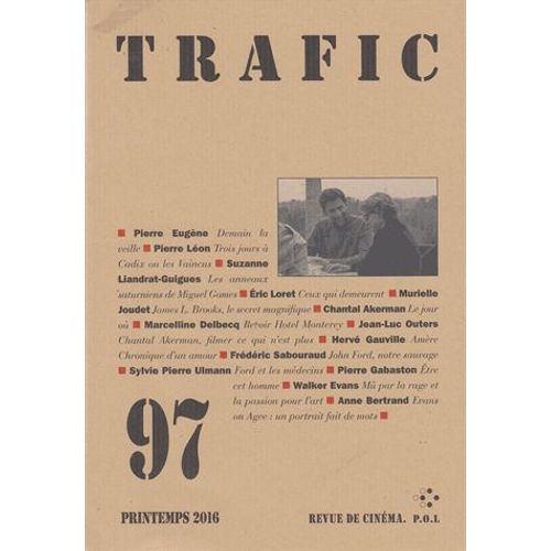 Trafic N° 97, Printemps 2016