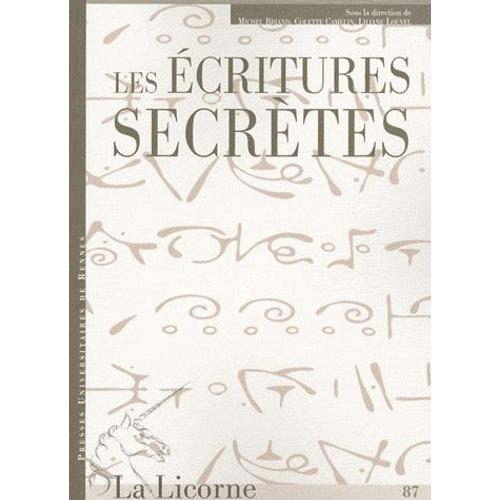 La Licorne N° 87/2009 - Les Écritures Secrètes