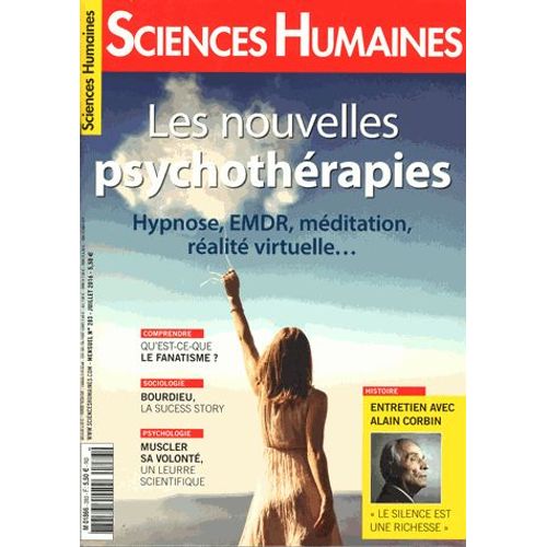 Sciences Humaines N° 283, Juillet 2016 - Les Nouvelles Psychothérapies