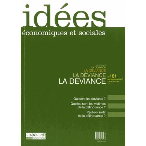 Idées Économiques Et Sociales N° 181, Septembre 2015 - La Déviance