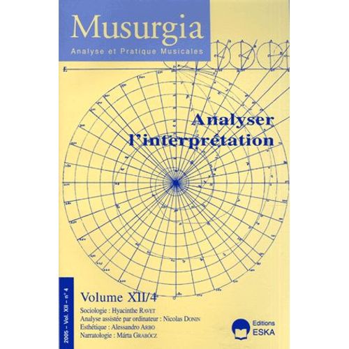Musurgia Volume 12 N° 4/2005 - Analyser L'interprétation