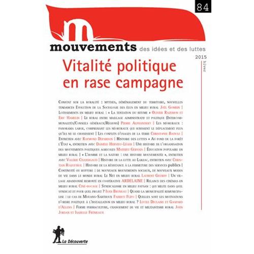 Mouvements N° 84, Hiver 2015 - Vitalité Politique En Rase Campagne