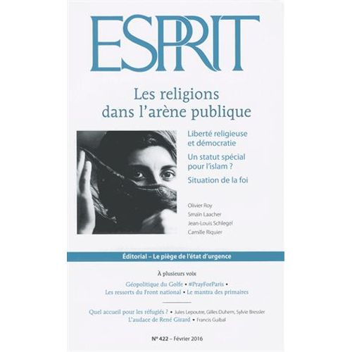 Esprit N° 422, Février 2016 - Les Religions Dans L'arène Publique