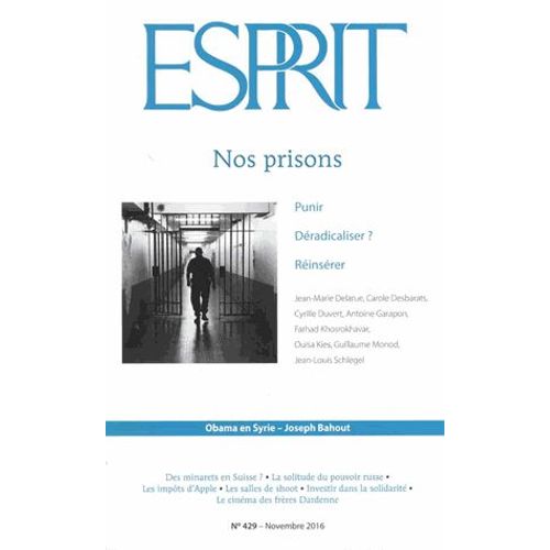 Esprit N° 429, Novembre 2016 - Nos Prisons