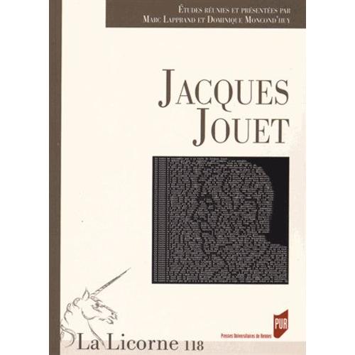 La Licorne N° 118/2015 - Jacques Jouet