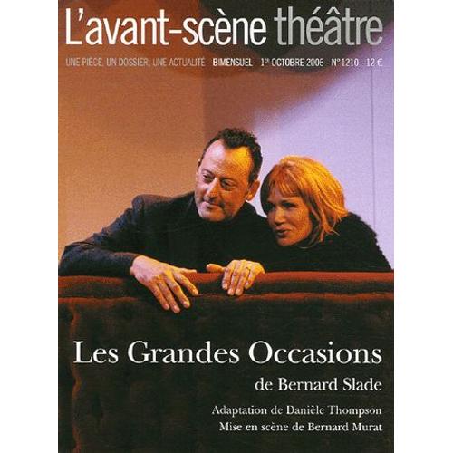 L'avant-Scène Théâtre N° 1210, 1er Octobre - Les Grandes Occasions