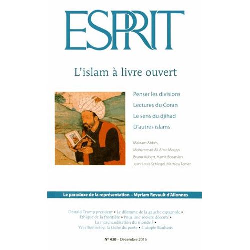 Esprit N° 430, Décembre 2016 - L'islam À Livre Ouvert