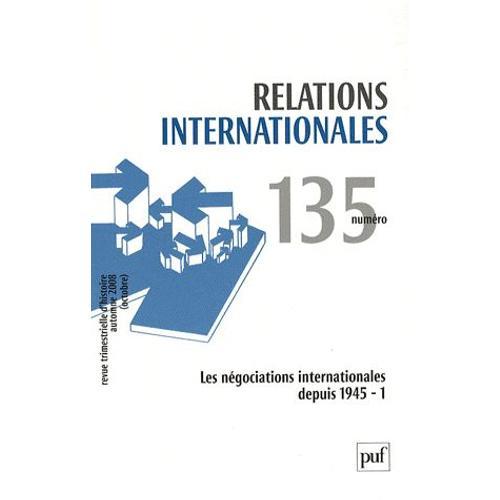Les Négociations Internationales Depuis 1945