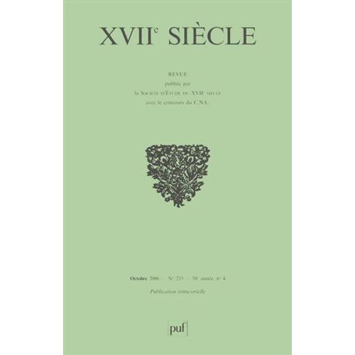 Xviie Siècle N° 233, Octobre-Déce - Pierre Gassendi - Journée D'étude De La Société D'étude Du Xviie Siècle