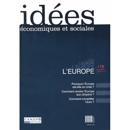 Idées Économiques Et Sociales N° 179, Mars 2015 - L'europe