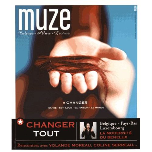 Muze N° 81, Octobre-Novembre-Décembre 2015 - Changer Tout