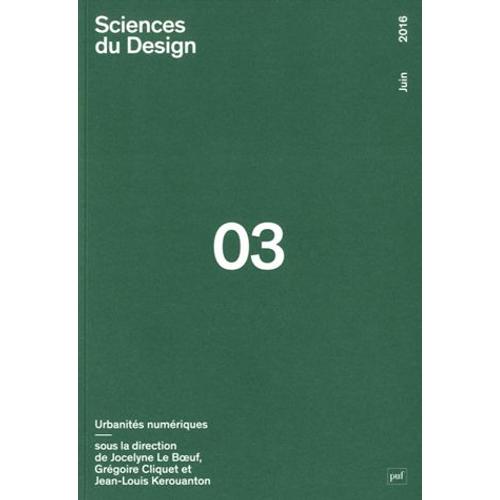 Sciences Du Design N° 3, Juin 2016 - Urbanités Numériques