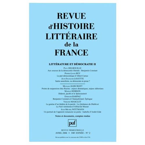 Revue D'histoire Littéraire De La France N° 2, Avril 2006 - Littérature Et Démocratie 2