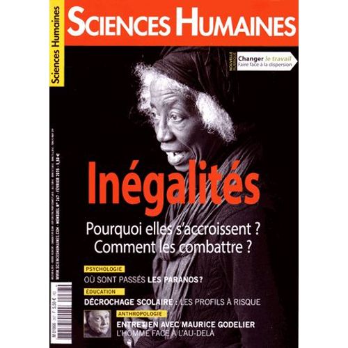 Sciences Humaines N° 267, Février 2015 - Inégalités : Pourquoi Elles S'acroissent, Comment Les Combattre ?