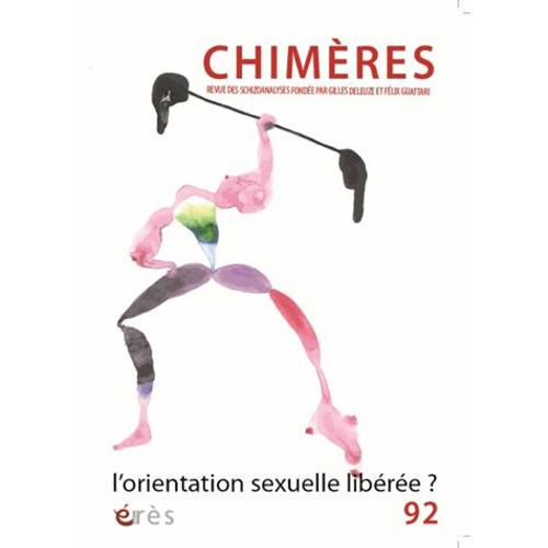Chimères N° 92 - L'orientation Sexuelle Libérée