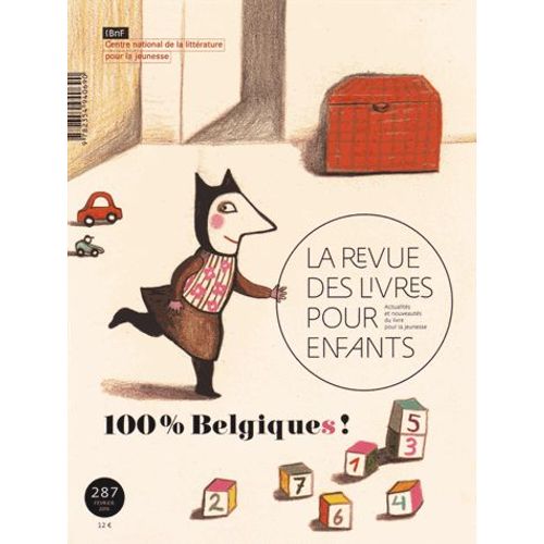 La Revue Des Livres Pour Enfants N° 287, Février 2016 - 100 % Belgique(S)