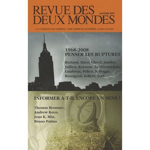 Revue Des Deux Mondes Janvier 2008 - 1968-2008 : Penser Les Ruptures