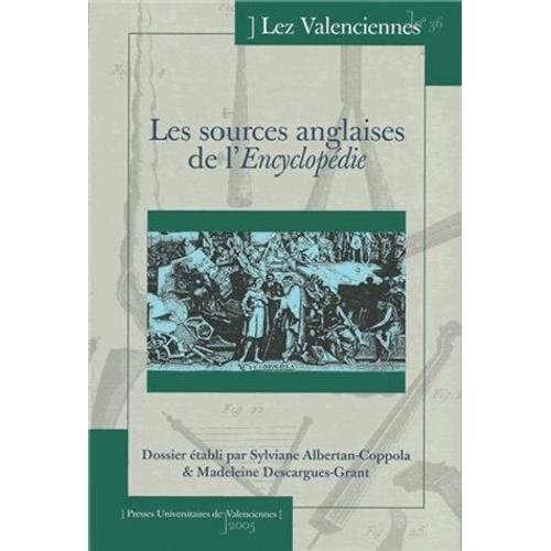 Lez Valenciennes N° 36 - Les Sources Anglaises De L'encyclopédie