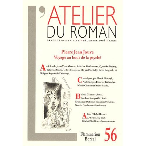 L'atelier Du Roman N° 56, Décembre 2008 - Pierre Jouve : Voyage Au Bout De La Psyché