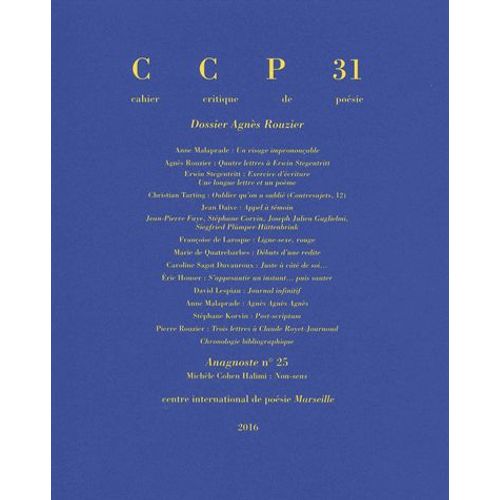 Cahier Critique De Poésie N° 31/2016 - Dossier Agnès Rouzier