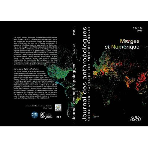 Journal Des Anthropologues N° 142-143/2015 - Marges Et Numérique