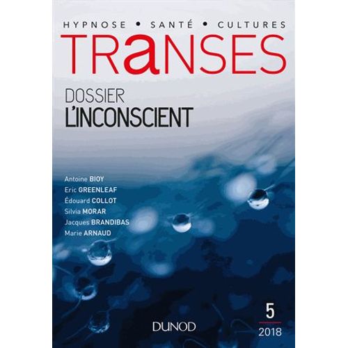 Transes N° 5/2018 - L'inconscient