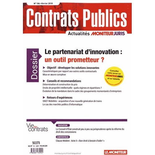 Contrats Publics N° 184, Février 2018 - Le Partenariat D'innovation : Un Outil Prometteur ?