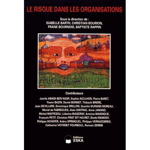 Revue Internationale De Psychosociologie N° 54, Hiver 2016 - Le Risque Dans Les Organisations