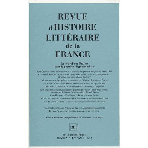 Revue D'histoire Littéraire De La France N° 2, Avril-Juin 2009 - La Nouvelle En France Dans Le Premier Vingtième Siècle