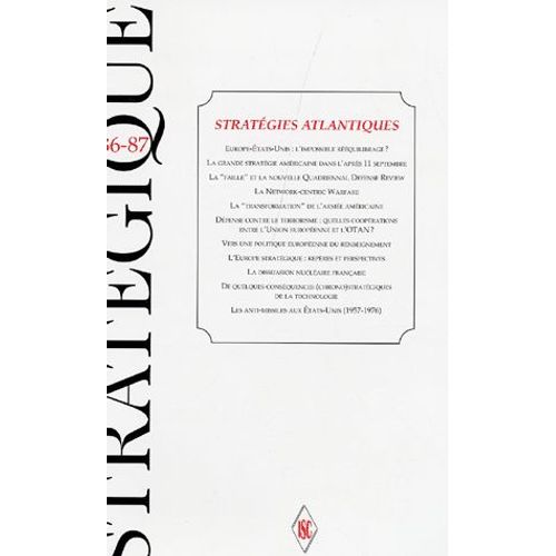 Stratégique N° 86-87, Mars 2006 - Stratégies Atlantiques